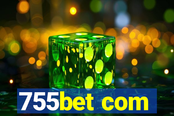 755bet com